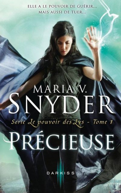 Précieuse de Maria V. Snyder