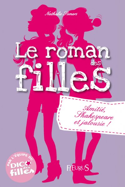 Amitié, Shakespeare et jalousie ! de Nathalie Somers