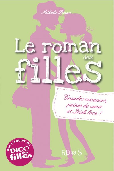 Grandes vacances, peines de coeur et Irish love ! de Nathalie Somers