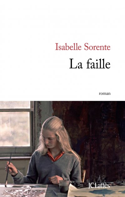 La faille de Isabelle Sorente