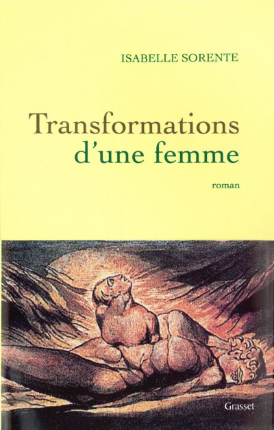 Transformations d'une femme de Isabelle Sorente