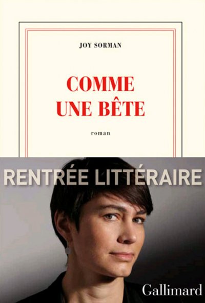 Comme une bête de Joy Sorman