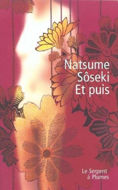 Et puis de Natsume Sôseki