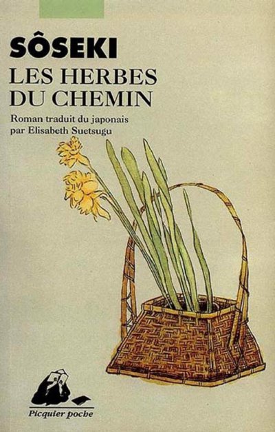 Les Herbes du chemin de Natsume Sôseki