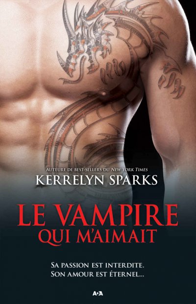 Le vampire qui m'aimait de Kerrelyn Sparks