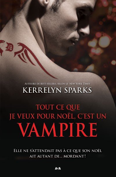 Tout ce que je veux pour noël, c'est un vampire de Kerrelyn Sparks