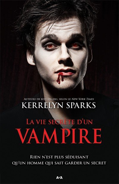 La vie secrète d'un vampire de Kerrelyn Sparks