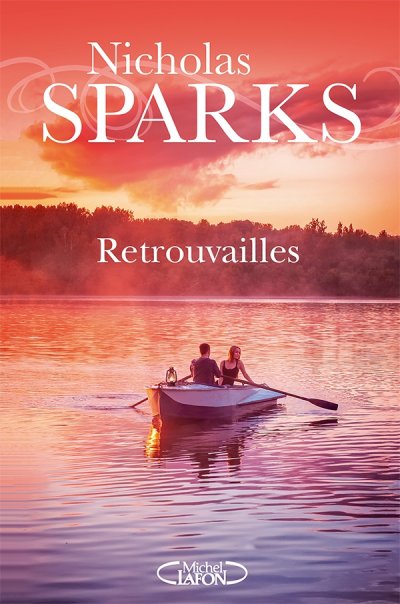 Retrouvailles de Nicholas Sparks