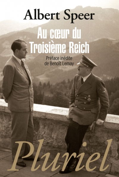 Au coeur du Troisième Reich de Albert Speer