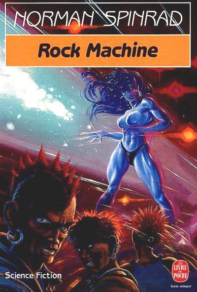 Rock Machine de Norman Spinrad