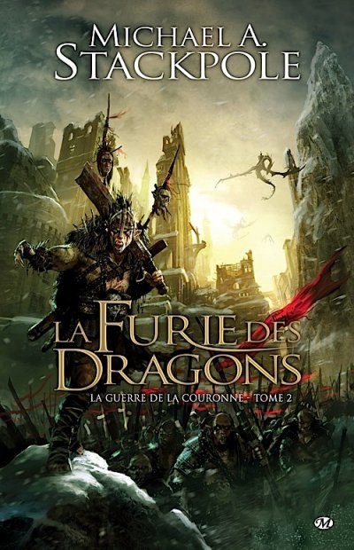 La Furie des Dragons de Michael A. Stackpole