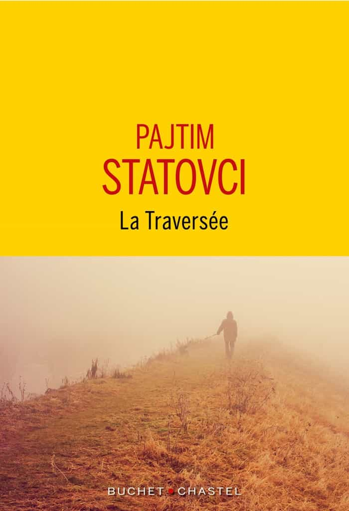 La Traversée de Pajtim Statovci