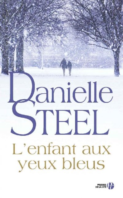 L'enfant aux yeux bleus de Danielle Steel