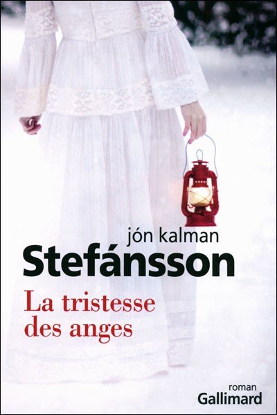 La tristesse des anges de Jon Kalman Stefansson