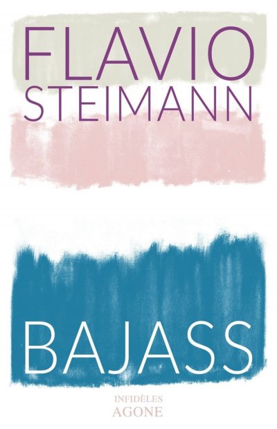 Bajass de Flavio Steimann