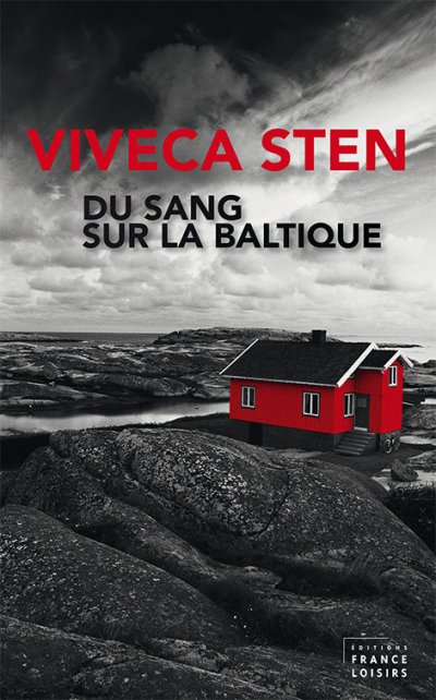 Du sang sur la Baltique de Viveca Sten