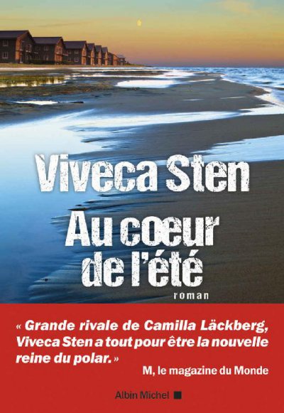 Au coeur de l'été de Viveca Sten