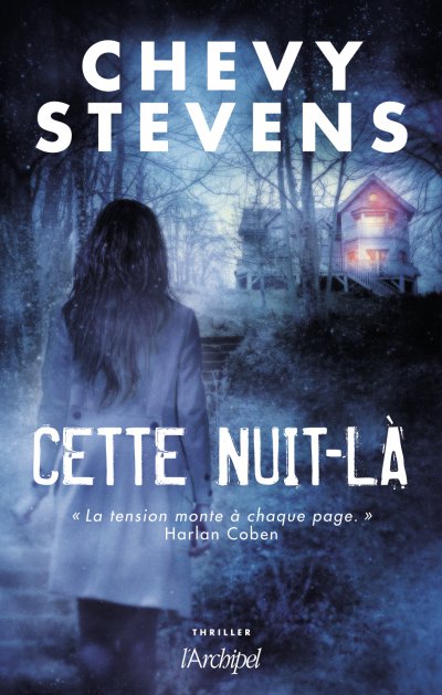 Cette nuit-là de Chevy Stevens