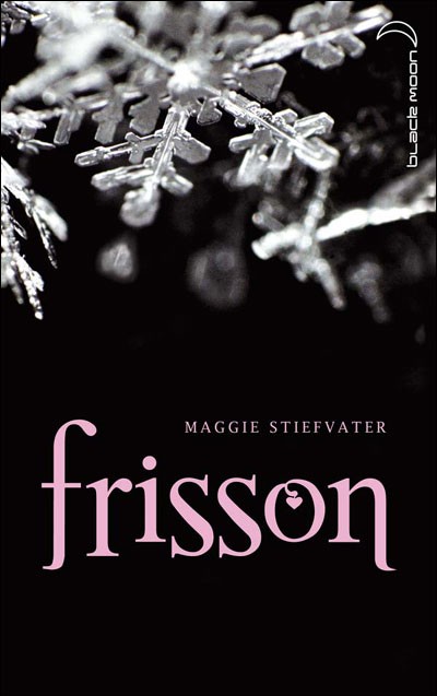 Frisson de Maggie Stiefvater