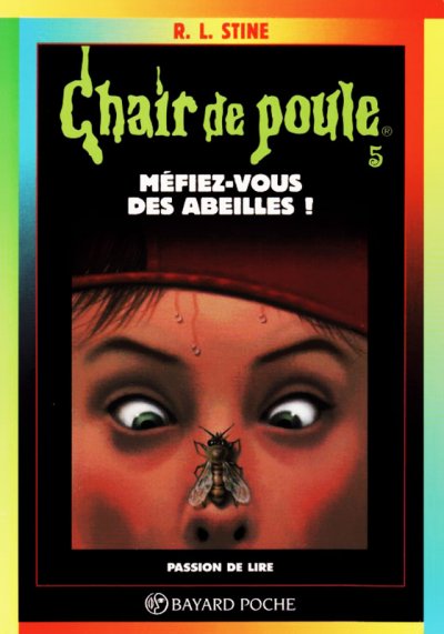 Méfiez-vous des abeilles de R.L. Stine