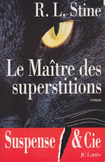 Le Maître des superstitions de R.L. Stine