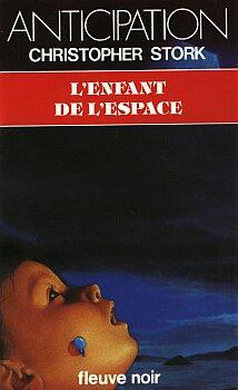 L'enfant de l'espace de Christopher Stork