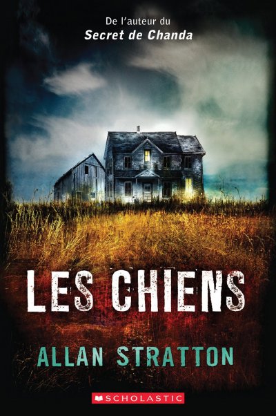 Les chiens de Allan Stratton