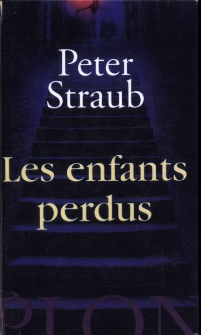 Les enfants perdus de Peter Straub