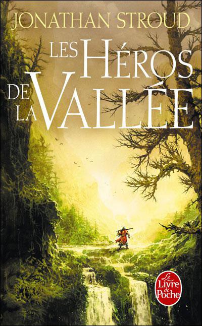 Les Héros de la vallée de Jonathan Stroud