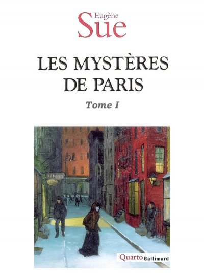 Les Mystères de Paris de Eugène Sue