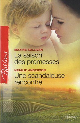 La saison des promesses - Une scandaleuse rencontre de Maxine Sullivan