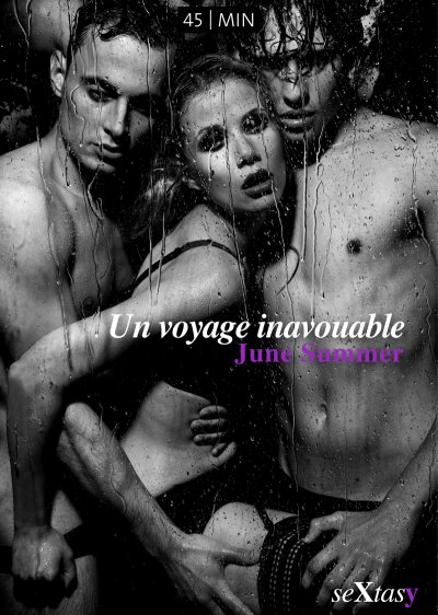 Un voyage inavouable de June Summer