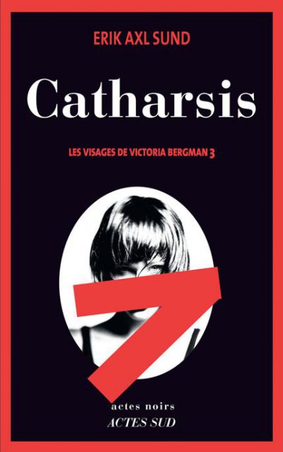 Catharsis de Erik Axl Sund