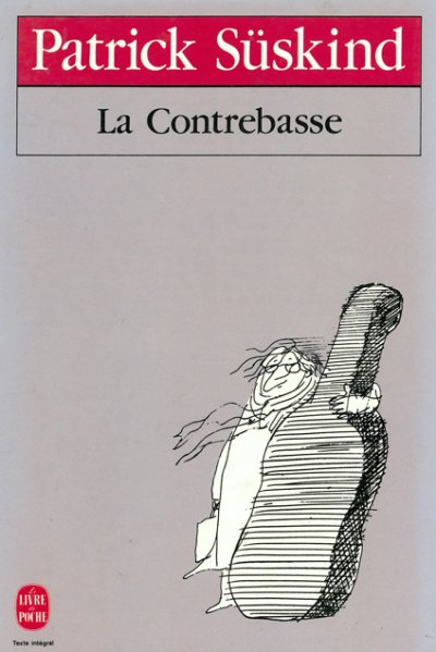 La Contrebasse de Patrick Süskind