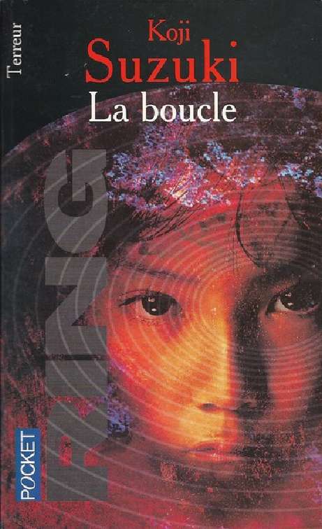 La boucle de Koji Suzuki