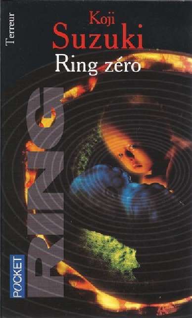 Ring zéro de Koji Suzuki