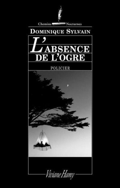 Absence de l'ogre de Dominique Sylvain