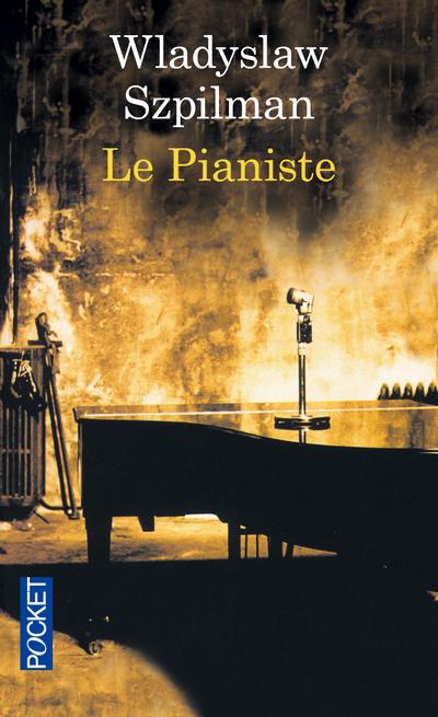 Le pianiste de Wladyslaw Szpilman