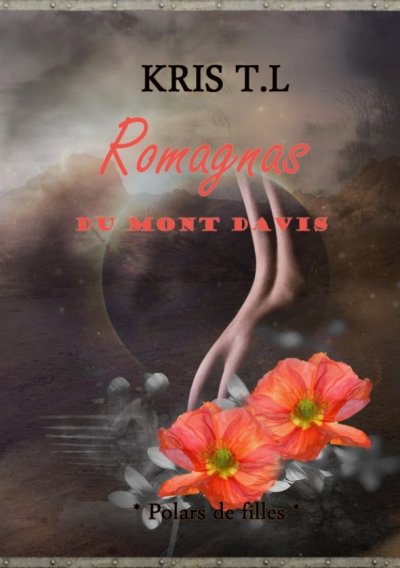 Romagnas du Mont Davis de Kris T.L