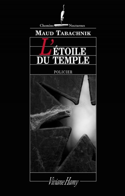 L'Etoile du temple de Maud Tabachnik