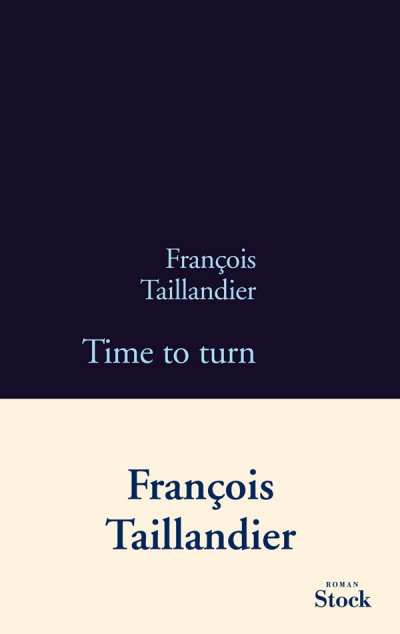 Time to turn de François Taillandier