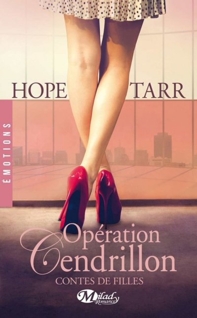 Opération Cendrillon de Hope Tarr