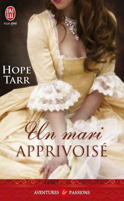 Un mari apprivoisé de Hope Tarr