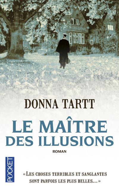 Le maitre des illusions de Donna Tartt