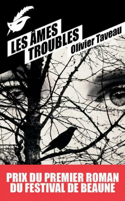 Les Âmes troubles de Olivier Taveau