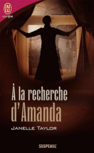 A la recherche d'Amanda de Janelle Taylor