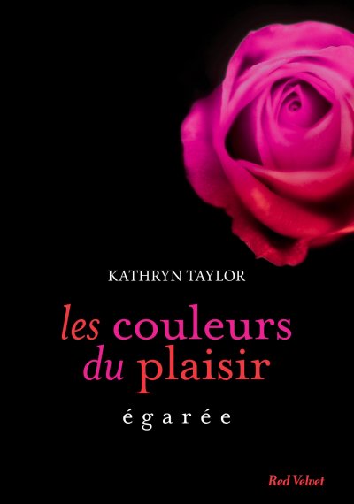 Egarée de Kathryn Taylor