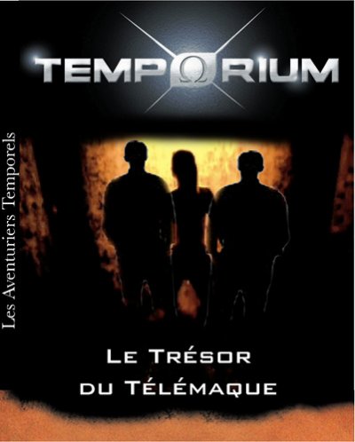 Les Aventuriers Temporels de  Temporium