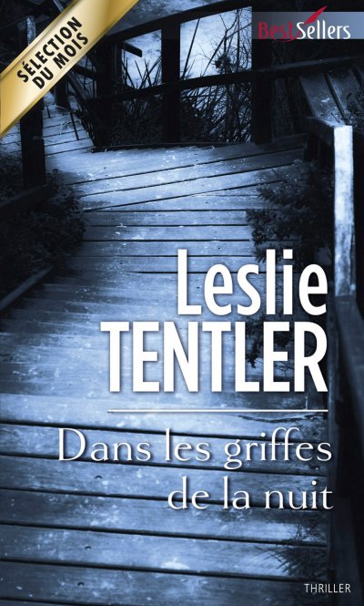 Dans les griffes de la nuit de Leslie Tentler