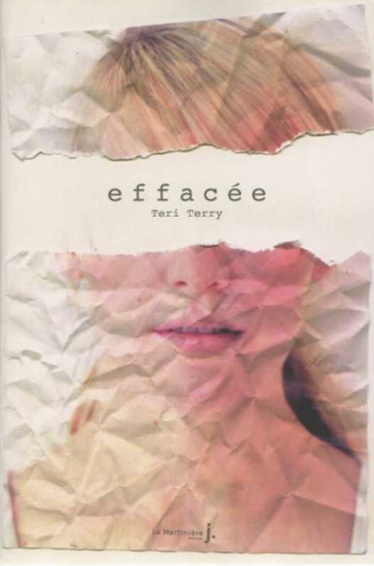 Effacée de Teri Terry